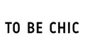 TO BE CHIC