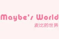 Maybe’s World麦比的世界
